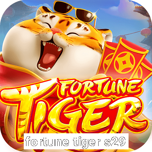 fortune tiger s29